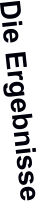 Die Ergebnisse