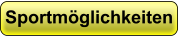 Sportmöglichkeiten